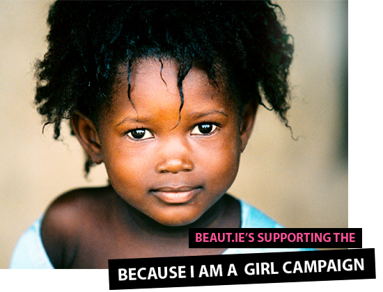 because I am a girl campaign