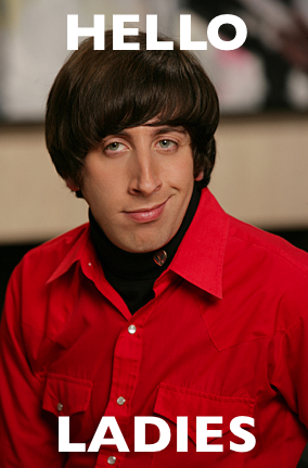 HOWARD WOLOWITZ CHAT UP